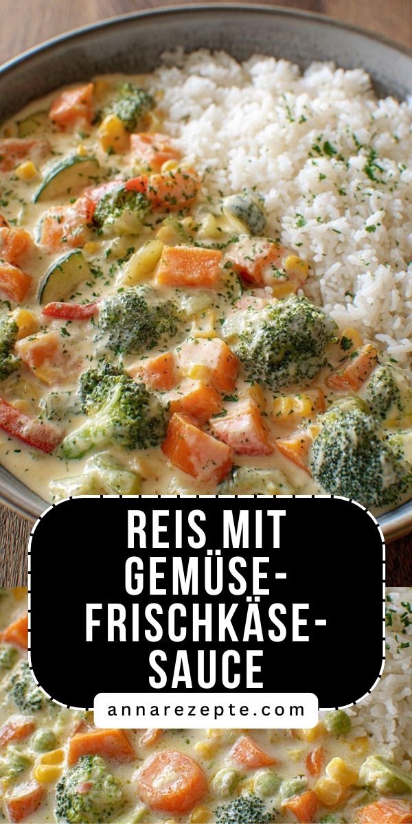 Reis mit Gemüse-Frischkäse-Sauce – cremig, bunt und alltagstauglich save this recipe